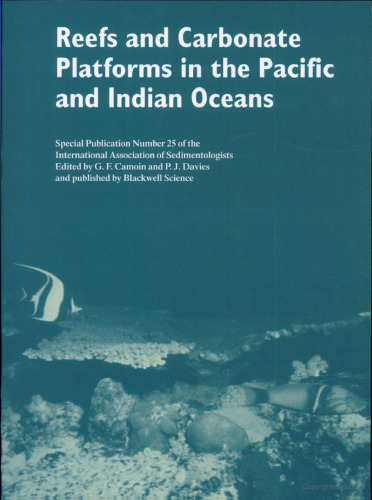 Reefs and Carbonate Platforms in the Pacific and Indian Oceans (IAS Special Publication 25)