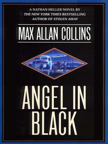 Angel in Black (Nathan Heller Novels)