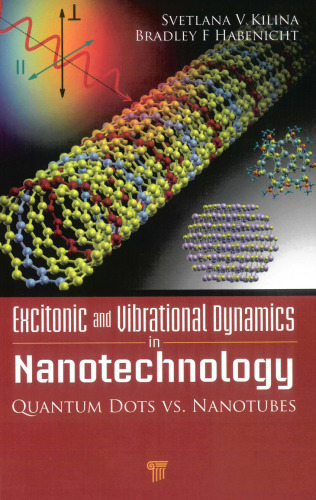 Excitonic And Vibrational Dynamics In Nanotechnology: Quantum Dots Vs. Nanotubes