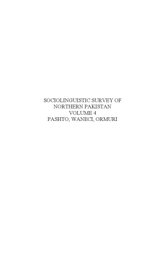 Pashto, Waneci, Ormuri (Sociolinguistic Survey of Northern Pakistan, 4)