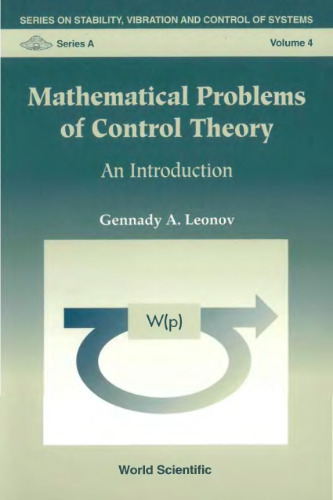 Mathematical Problems of Control Theory
