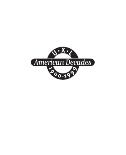 U.X.L American Decades, 1900 - 1999 - Cumulative Index