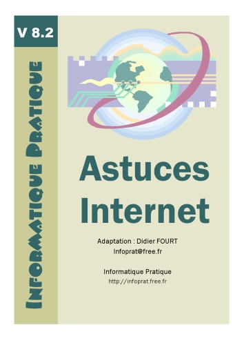 Informatique Pratique: Astuces Internet