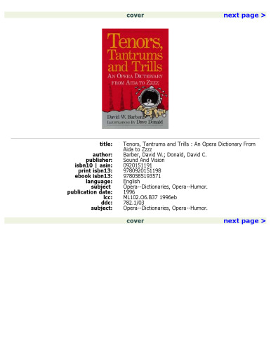 Tenors, Tantrums and Trills: An Opera Dictionary From Aida to Zzzz