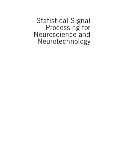 Statistical Signal Processing for Neuroscience and Neurotechnology