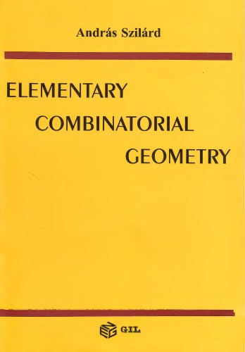 Elementary combinatorial geometry