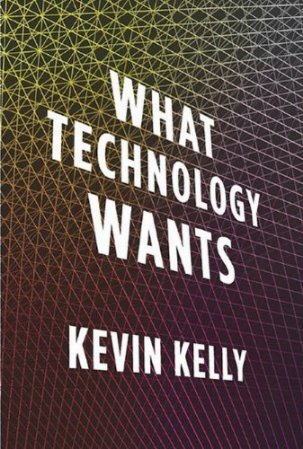 What Technology Wants