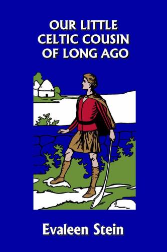 Our Little Celtic Cousin of Long Ago