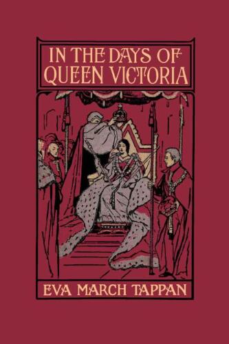 In the Days of Queen Victoria