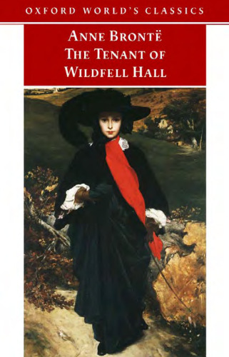 The Tenant of Wildfell Hall (Oxford World's Classics)