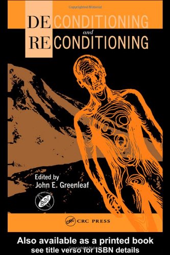 Deconditioning and Reconditioning (Earth Space Institute Book Series on Public and Private Sector Interest in Space.)