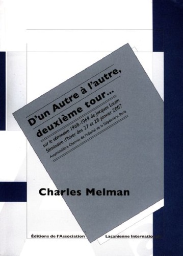 D'un autre à l'Autre, séminaire 1968-1969 de Jacques Lacan