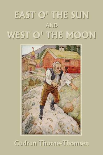 East o' the Sun and West o' the Moon