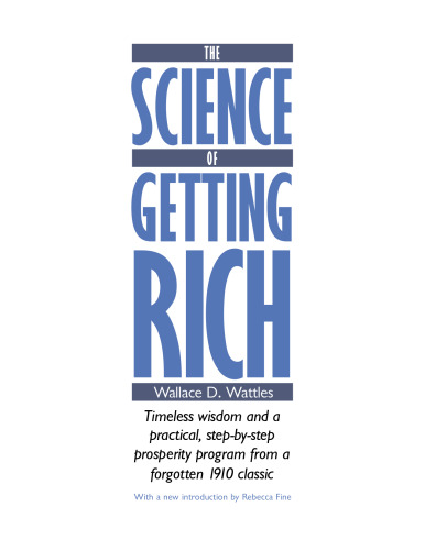 The Science of Getting Rich (Forgotten Books)