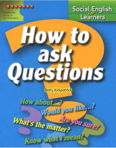 How to Ask Questions