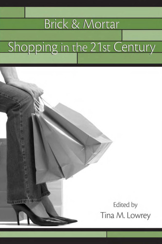 Brick & Mortar Shopping in the 21st Century
