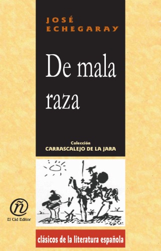 De mala raza