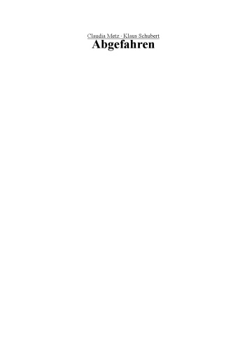 Abgefahren. In 16 Jahren um die Welt