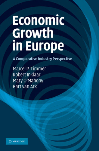 Economic Growth in Europe: A Comparative Industry Perspective