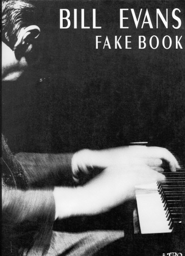Bill Evans Fake Book (Richmond Music Â¯ Folios)