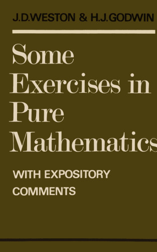 Some Exercises in Pure Mathematics with Expository Comments
