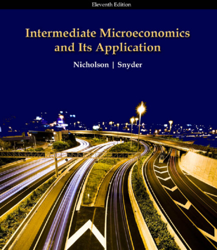 Intermediate Microeconomics and Its Application, 11th Edition