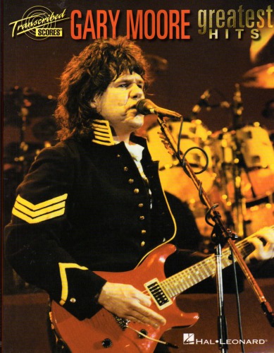 Gary Moore - Greatest Hits - Full Band Score
