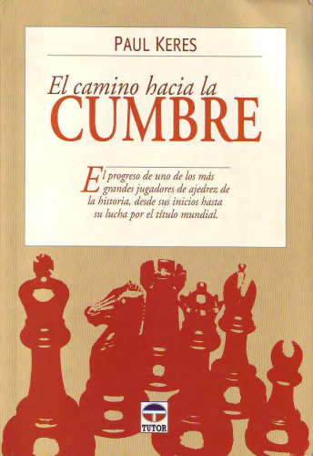 El Camino Hacia La Cumbre