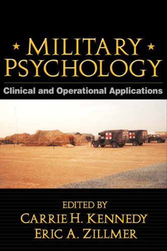 Military Psychology: Clinical and Operational Applications