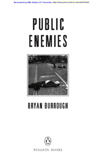Public Enemies: America's Greatest Crime Wave and the Birth of the FBI, 1933-34