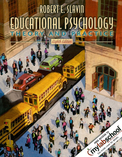 Educational Psychology: Theory and Practice (8th Edition)