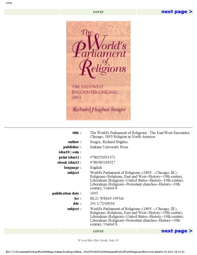 The World's Parliament of Religions: The East West Encounter, Chicago, 1893 (Religion in North America)