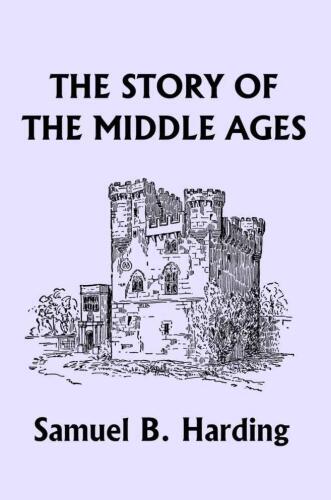 The Story of the Middle Ages