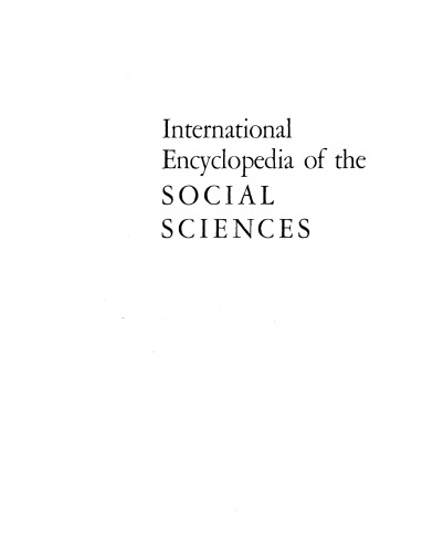 International encyclopedia of the social sciences volume 9
