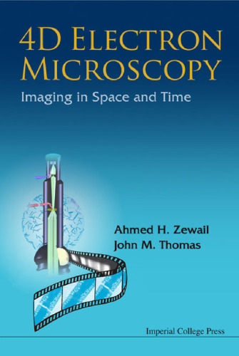 4d Electron Microscopy: Imaging in Space and Time