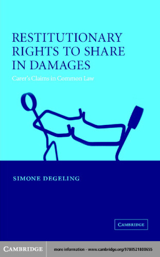 Restitutionary Rights to Share in Damages: Carers' Claims