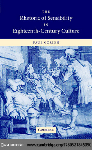 The Rhetoric of Sensibility in Eighteenth-Century Culture