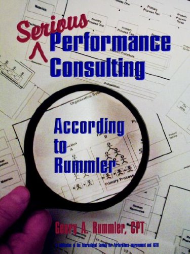 Serious Performance Consulting According to Rummler