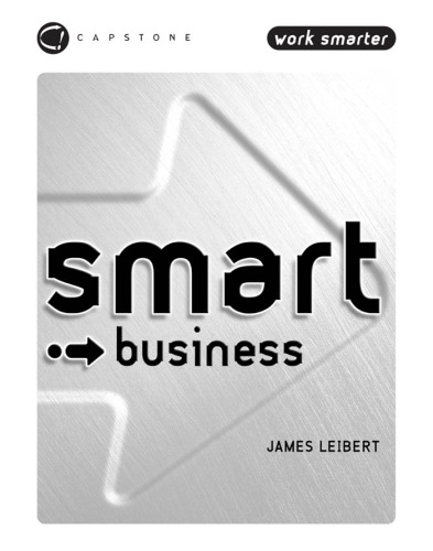 Smart Business (Smart Things to Know About (Stay Smart!) Series)