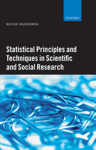 Statistical Principles and Techniques in Scientific and Social Research
