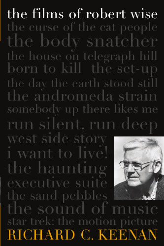 The Films of Robert Wise