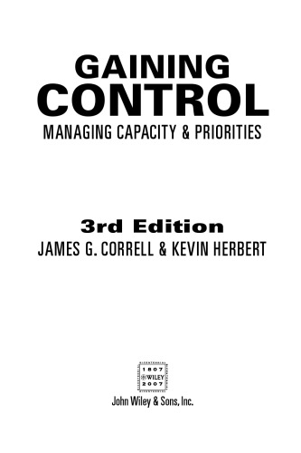 Gaining Control: Managing Capacity and Priorities (The Oliver Wight Companies)
