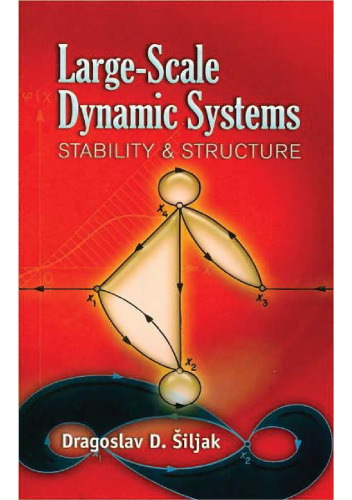 Large-Scale Dynamic Systems: Stability and Structure