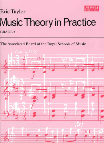 Music Theory in Practice: Grade 3