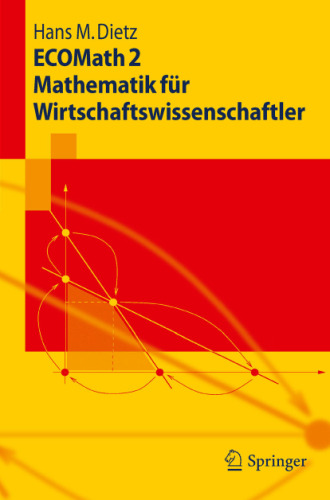 ECOMath 2Mathematik für Wirtschaftswissenschaftler