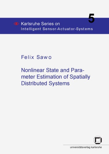 Nonlinear state and parameter estimation of spatially distributed systems