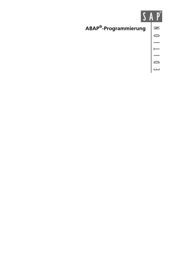 ABAP-Programmierung. Fortgeschrittene Programmiertechniken für ABAP