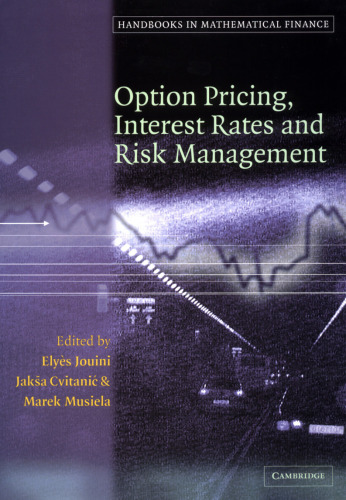 Option Pricing, Interest Rates and Risk Management