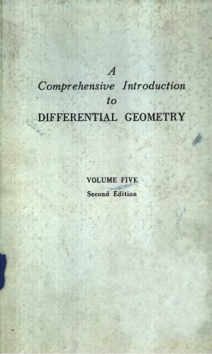 A Comprehensive Introduction To Differential Geometry Volume 5, Second Edition
