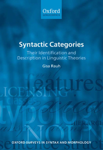 Syntactic Categories: Their Identification and Description in Linguistic Theories (Oxford Surveys in Syntax and Morphology)